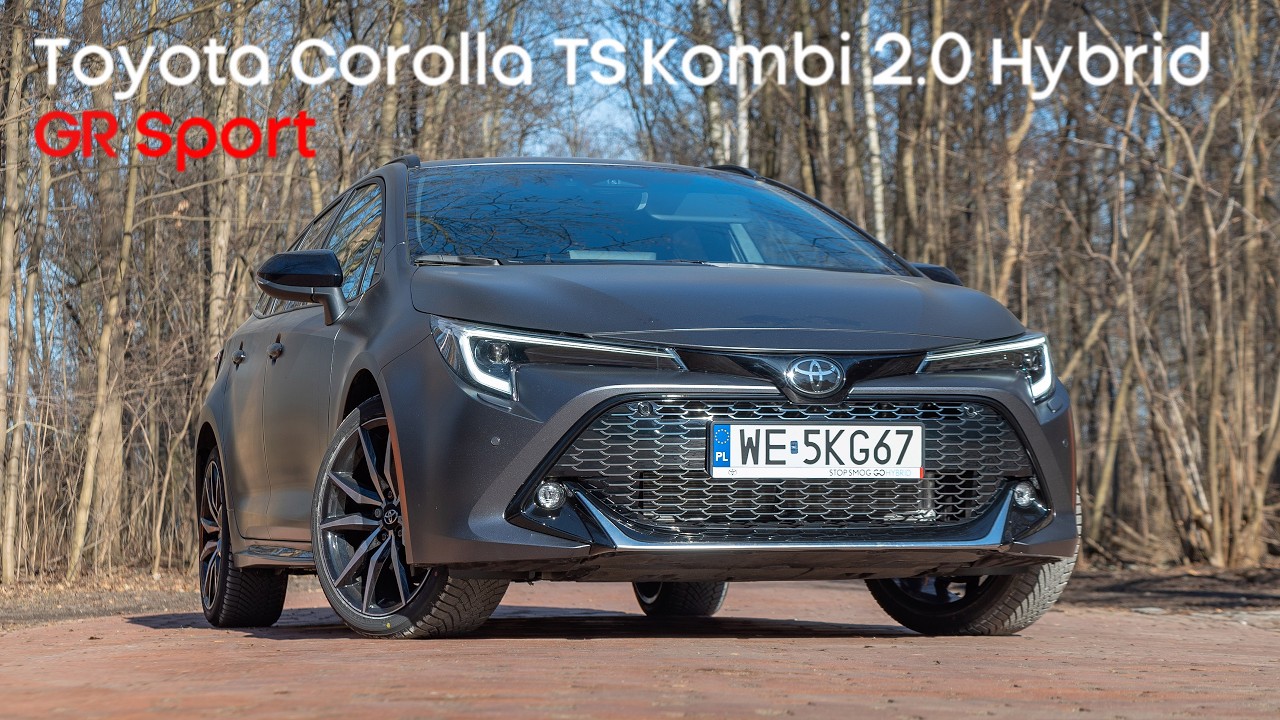 Toyota Corolla TS Kombi 2.0 Hybrid GR Sport. Czy zasługuje na Oscara za całokształt?