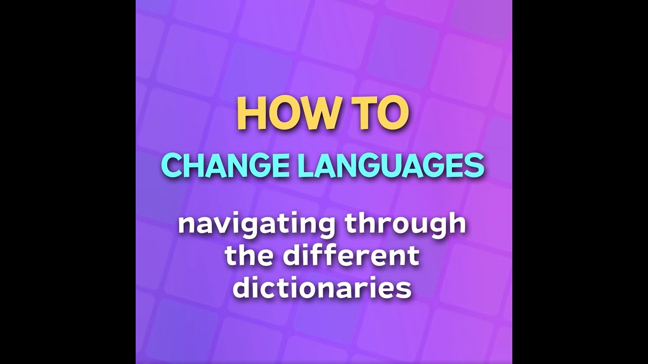 Scrabble GO - How to change Dictionary Language