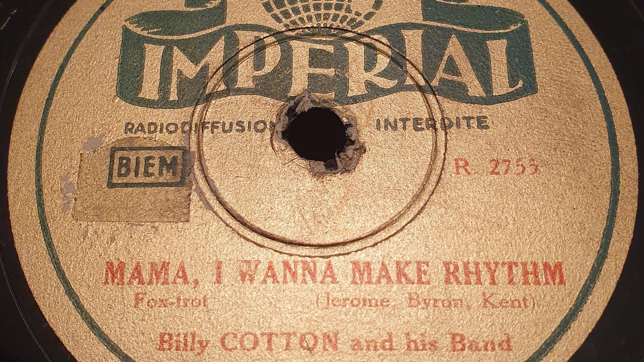MAMA I WANNA MAKE RHYTHM - Billy Cotton & h. Band (Belg.Imperial R 2755) Manhattan Merry Go Round