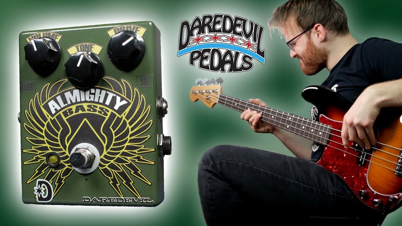 Daredevil Pedals Almighty Bass [Demo]