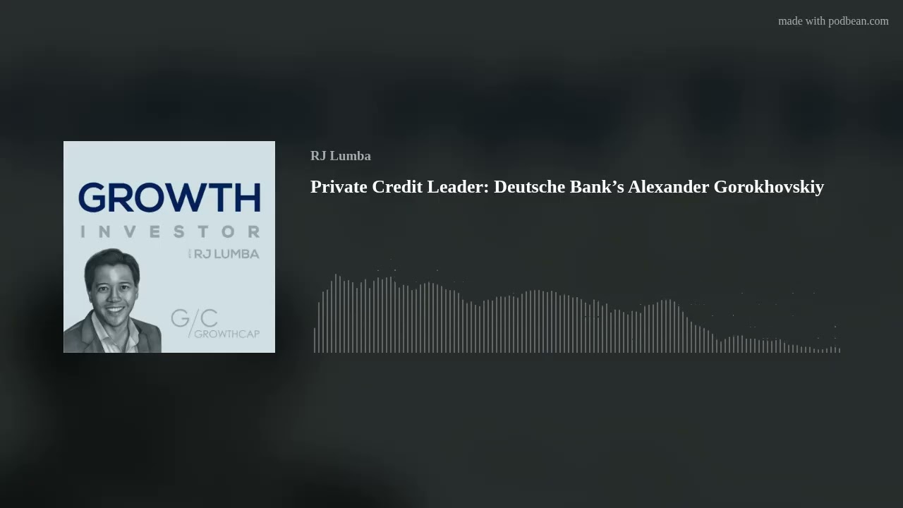 Private Credit Leader: Deutsche Bank’s Alexander Gorokhovskiy