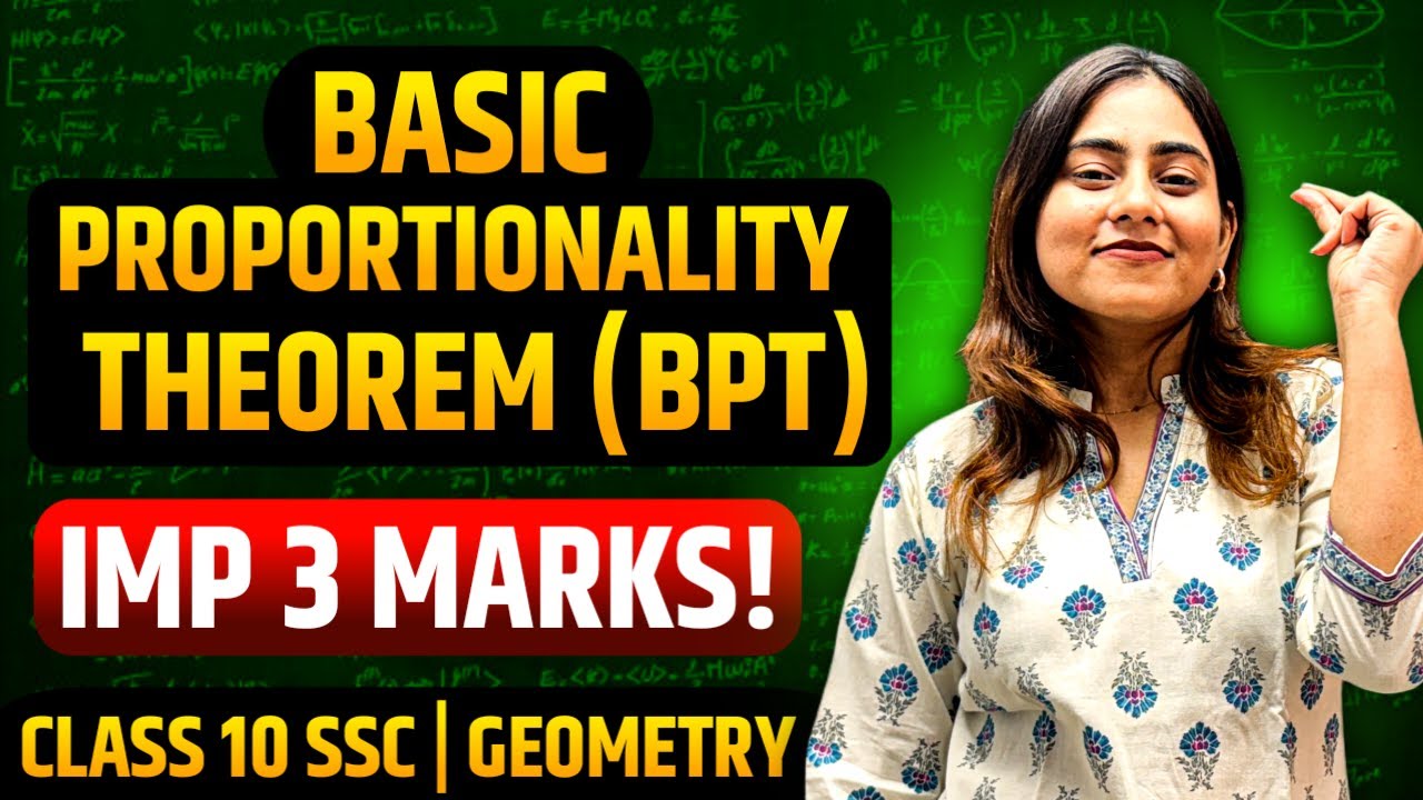 Basic Proportionality Theorem (BPT) Class 10 | Geometry SSC Maharashtra Board 🧠📚 | Galaxy of Maths✨