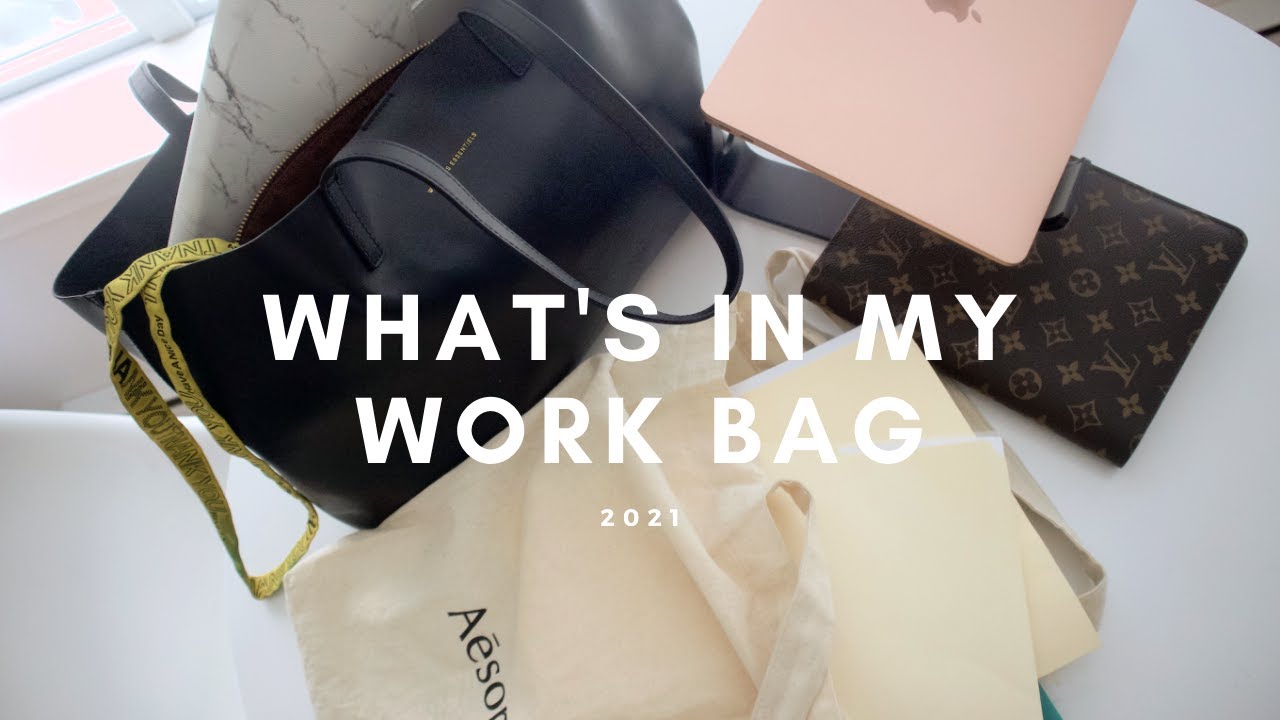 WHAT'S IN MY WORK BAG | MY ESSENTIALS