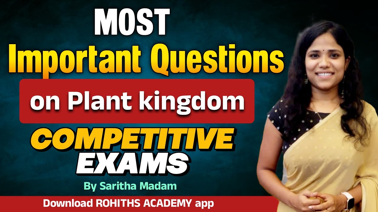 Most Important Questions on Plant Kingdom for all Competitive Exams || Saritha ma'am ||