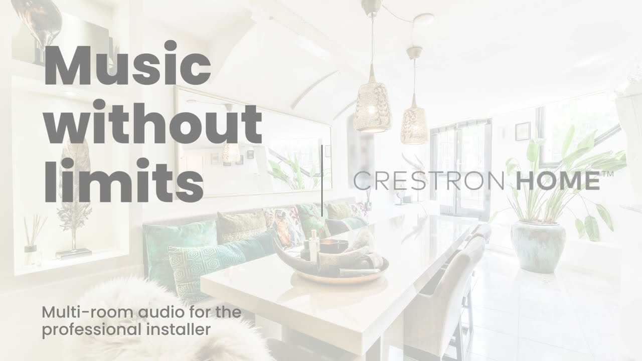 Crestron Home | Experience Music Without Limits