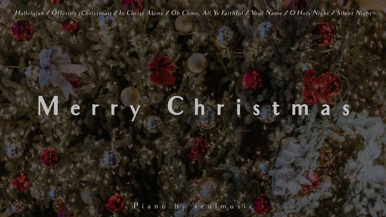 [Christmas Piano/1 Hour] Christmas Hymns / 크리스마스 피아노 / 성탄절  찬양 / 크리스마스 BGM / 배경음악 / Healing Piano