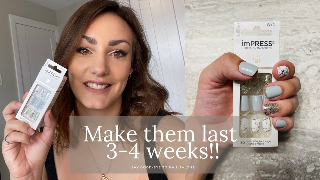 KISS Impress Press-On Nails Tutorial - How to make them last 3-4 weeks!