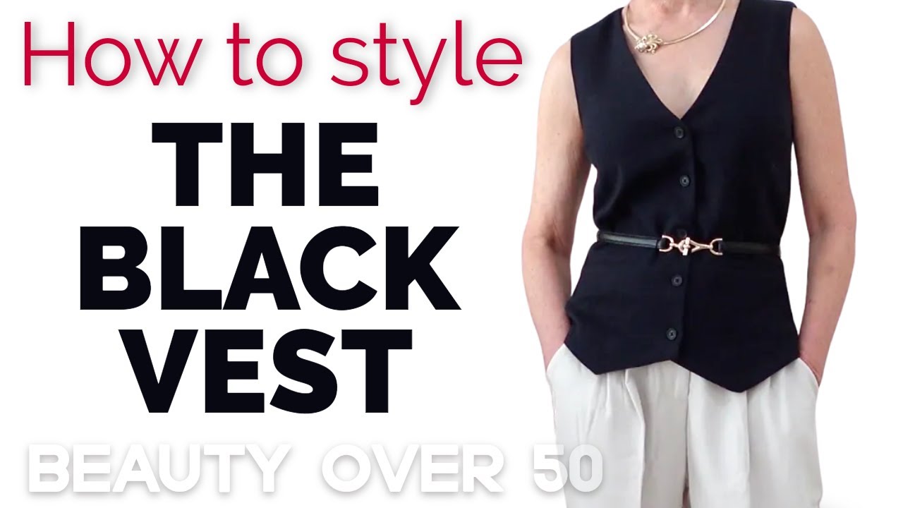 How to Style a Woman’s Suit Vest |  Easy Outfit Ideas & Tips | Fashion for Mature Women Over 50 60
