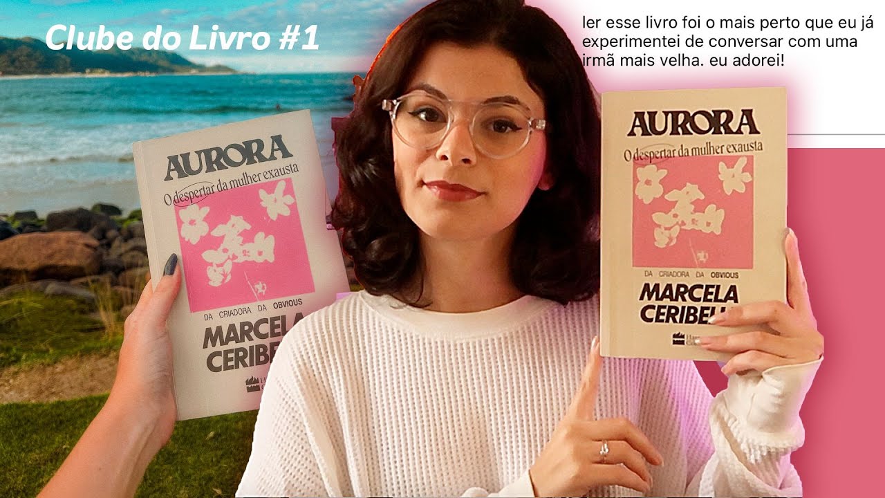 Aurora: O despertar da mulher exausta - Clube do Livro #1