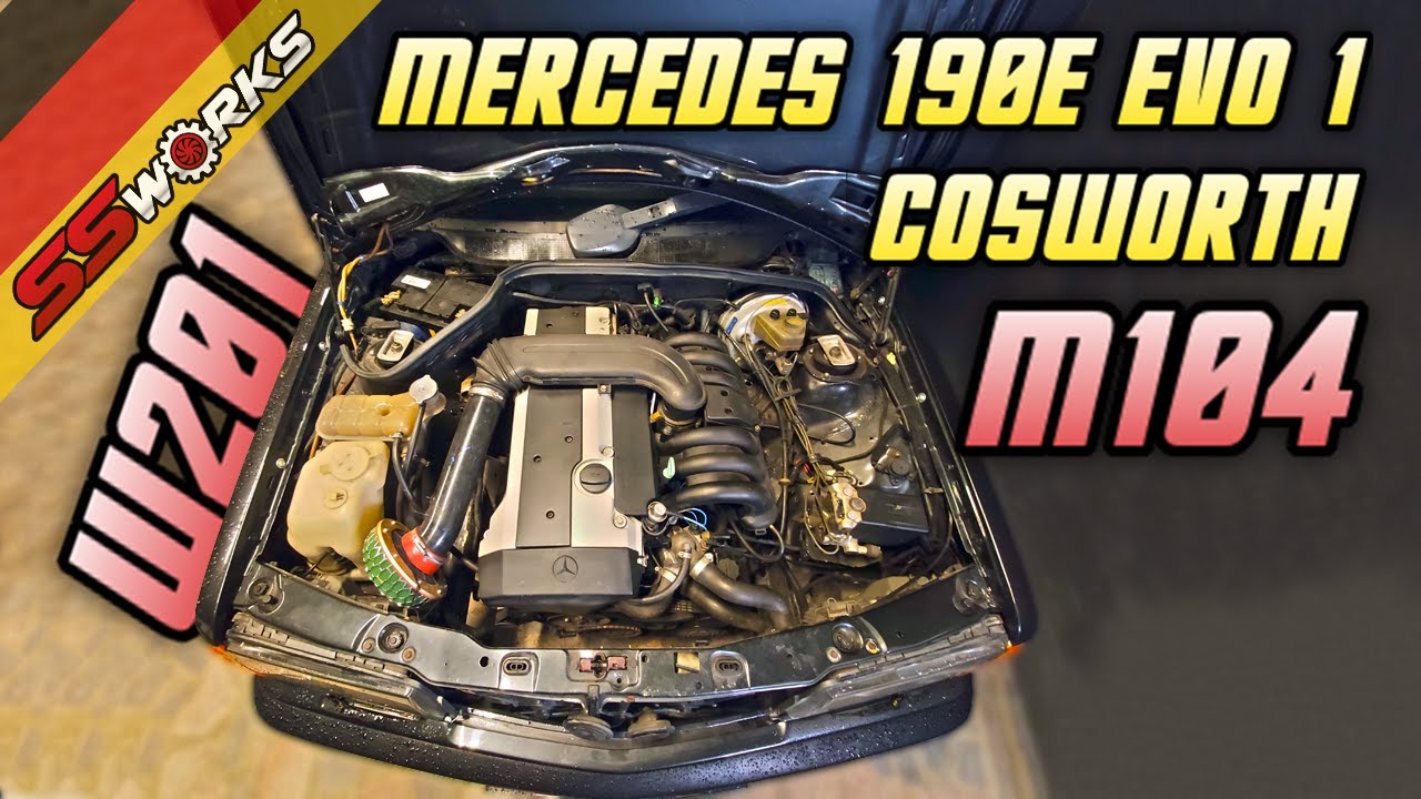 MERCEDES 190 EVO1 COSWORTH M104 W201| Karmaşık Alman Teknolojisi