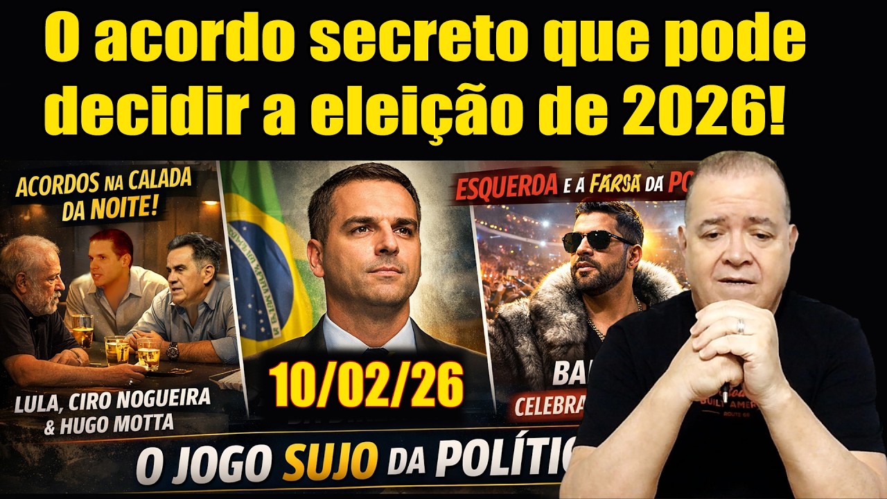 O acordo secreto que pode decidir a eleição de 2026!