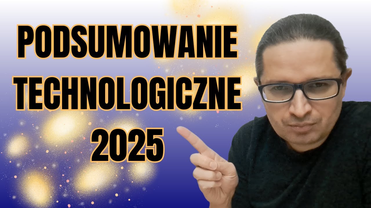 Przegląd technologiczny: top 10 wydarzeń [2025]