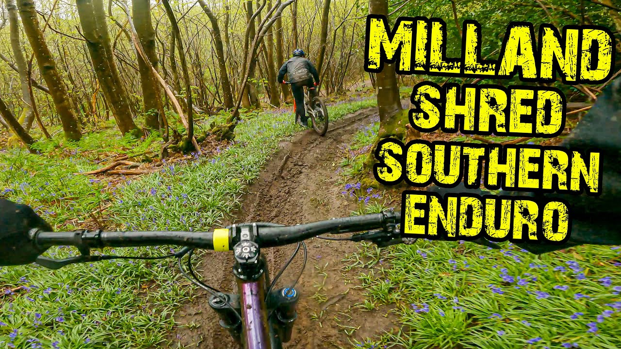 Milland MTB Slop Fest - Southern Enduro Open Day..