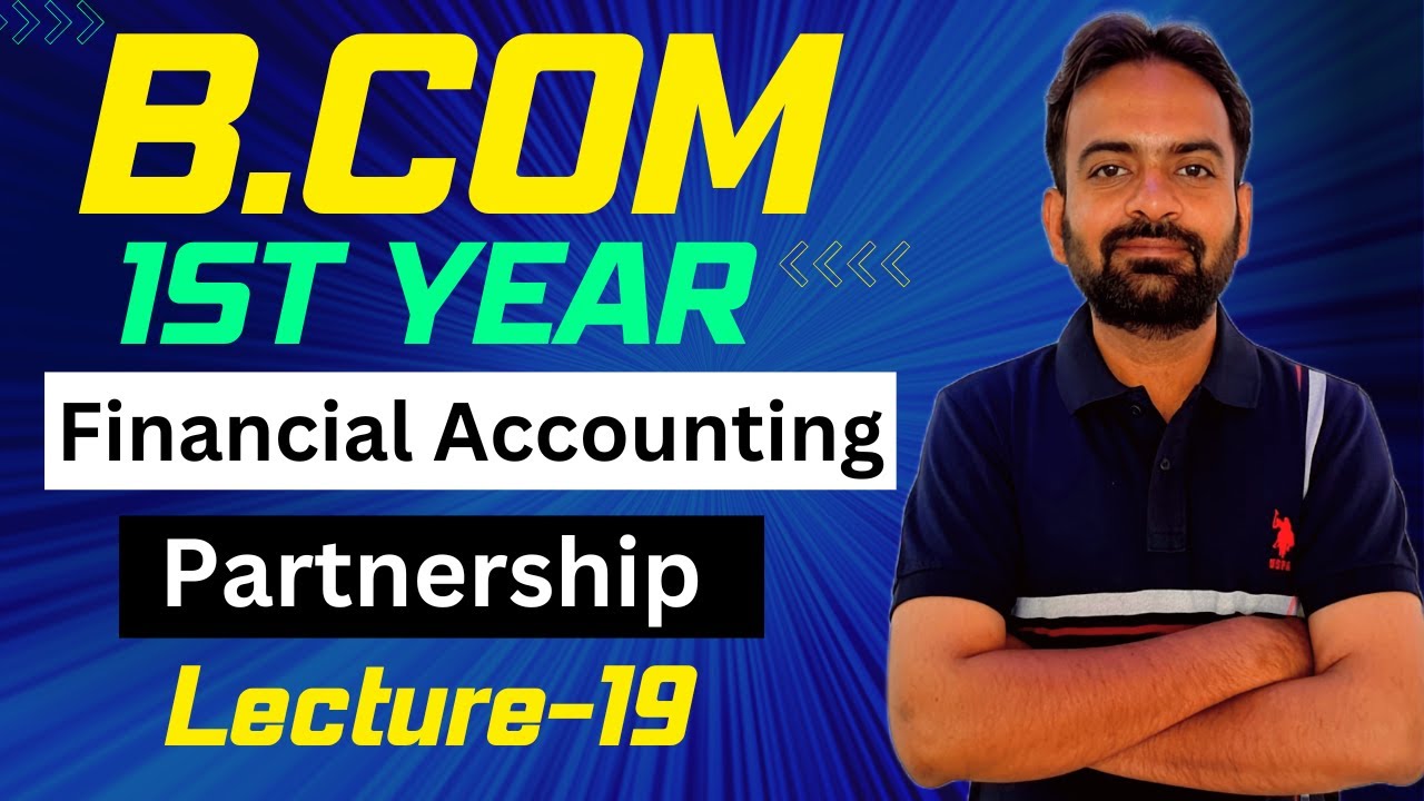 Revaluation Account | Partnership accounts Lecuture-19 | Financial Accounting