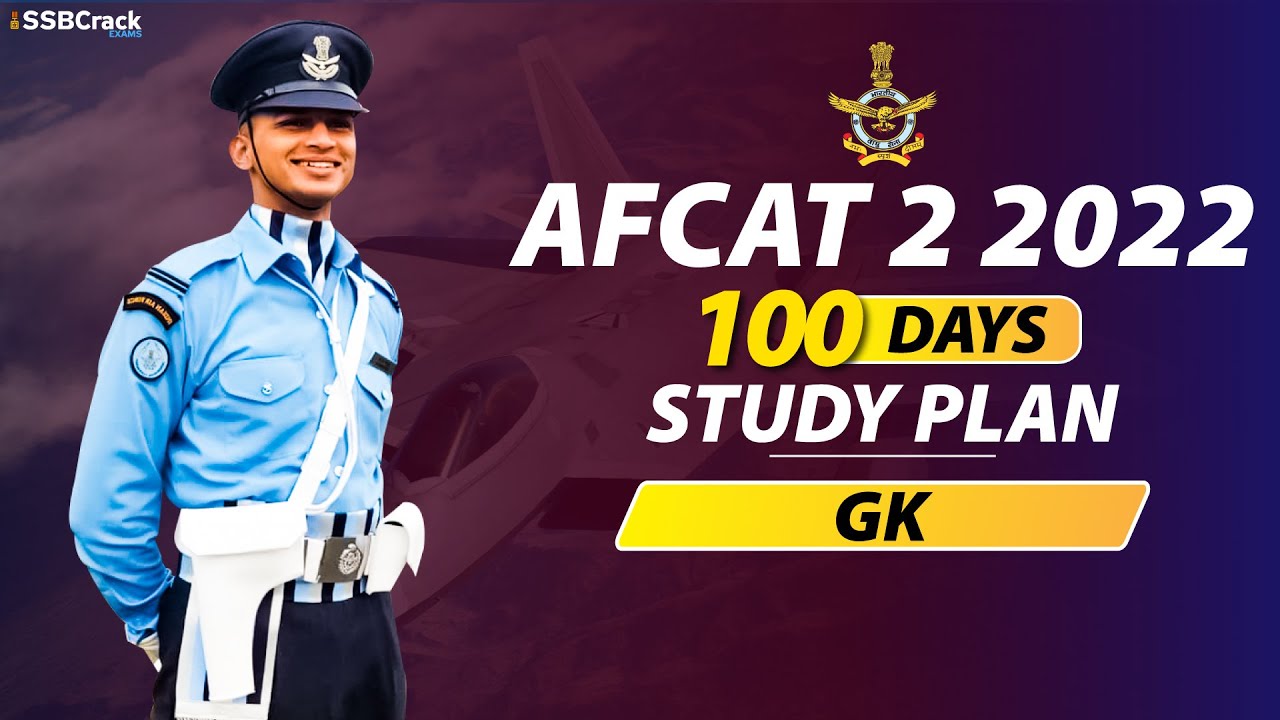 AFCAT 2 2022 GK Study Plan for 100 Days