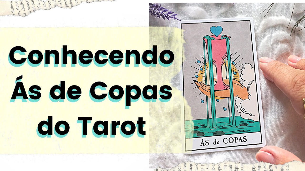 🃏🔮APRENDENDO O TAROT: Conhe&ccedil;a o &Agrave;S DE COPAS 🏆💖 Significado e Interpreta&ccedil;&atilde;o | Melina Tarot