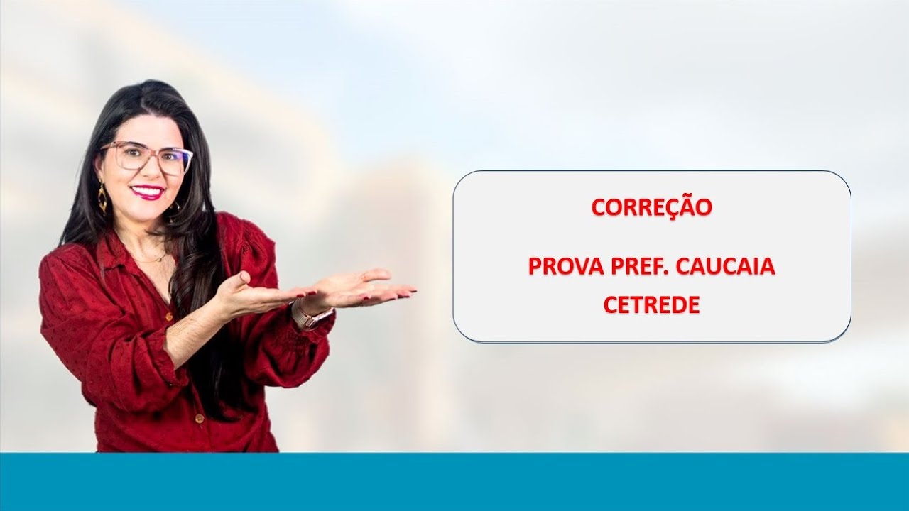 CAUCAIA - CORREÇÃO PROVA  - gabarito prelimilar