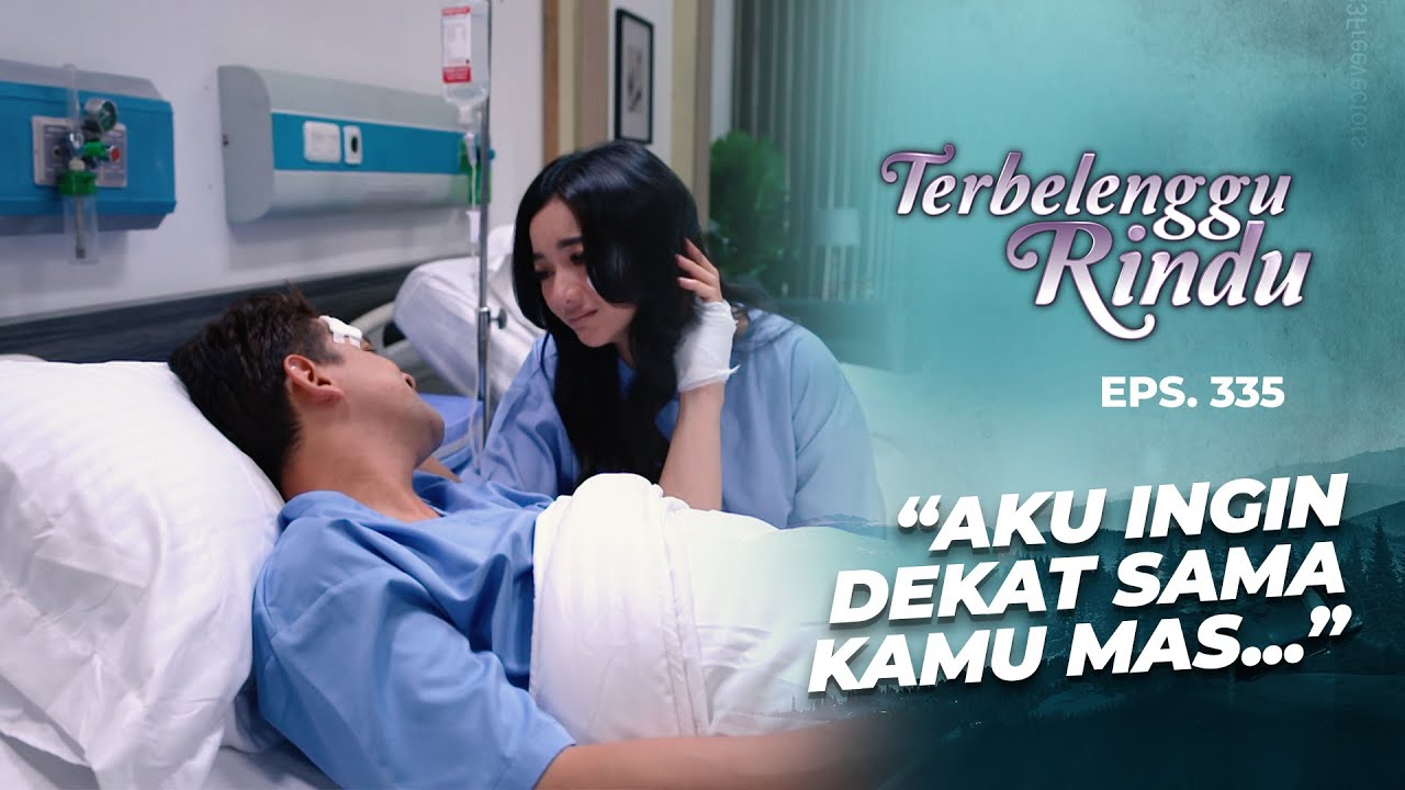 NAHAN SAKIT! Amira Ingin Selalu Dekat Mas Biru | TERBELENGGU RINDU | EPS. 335 (2/3)