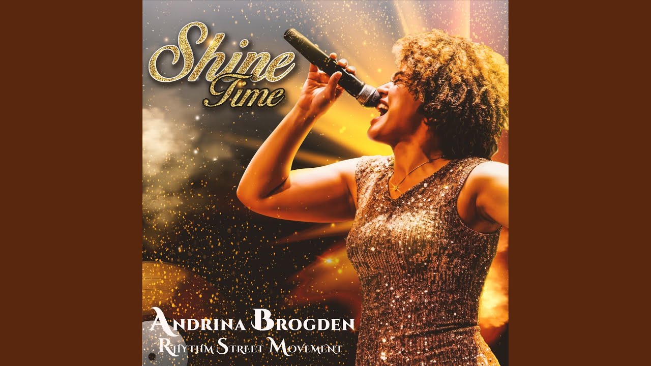 Shine Time (feat. Andrina Brogden)
