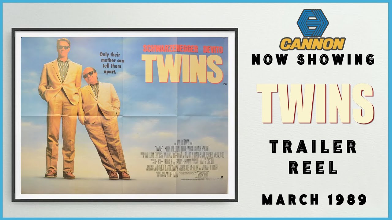 TWINS (March 1989 Cannon Cinema Trailer Reel) -- Home Cinema