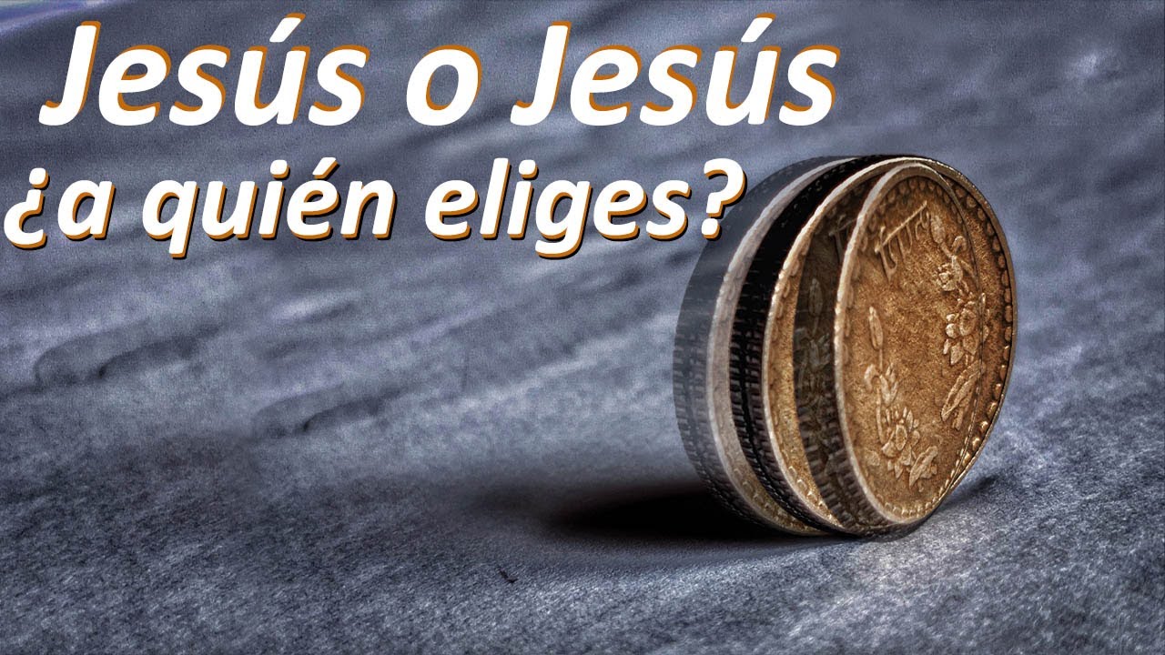 Jesús o Jesús - ¿ a quién eliges?  Oscar Sande