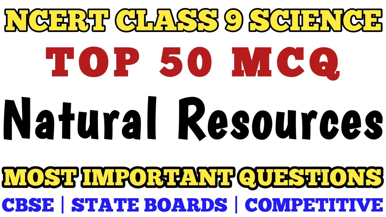 Best MCQ Class 9 Natural Resources | Class 9 Science MCQ #class9mcq
