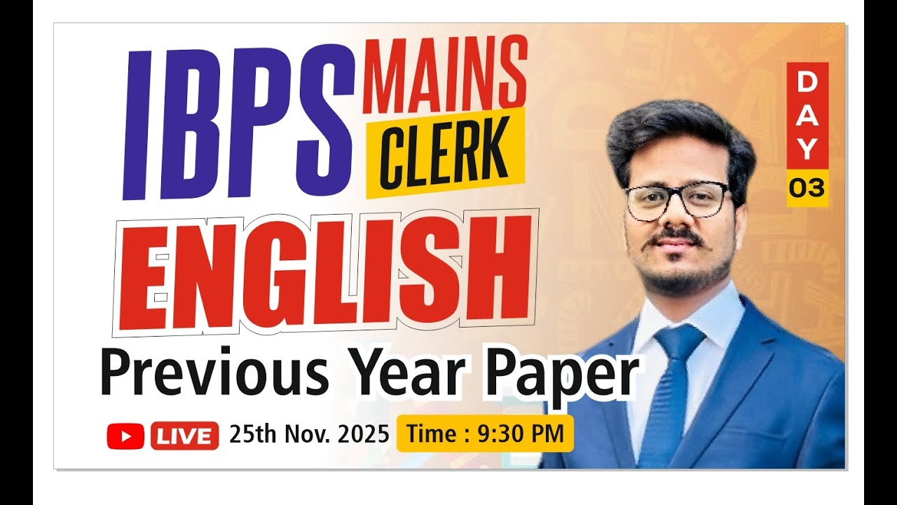 IBPS CLERK MAINS 2025 || English Day-3 || by Kshitij Bhalerao