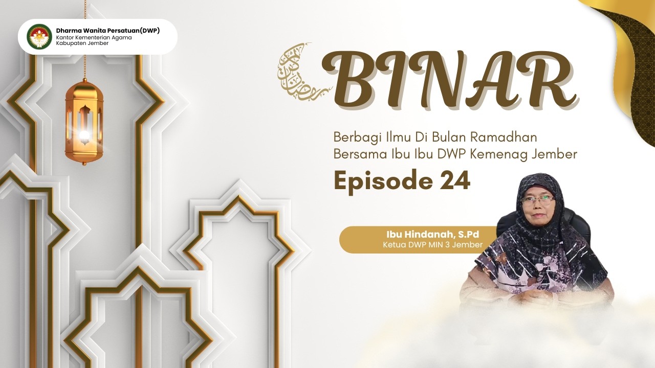 BINAR Episode 24 | Ramadhan dan Perjuangan Rasulullah
