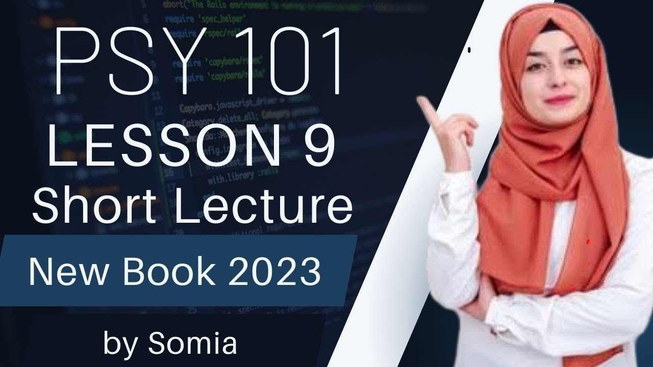Virtual University of Pakistan | Psy101 Lec 9 | Short Lectures | Introduction to Psychology (Psy101)