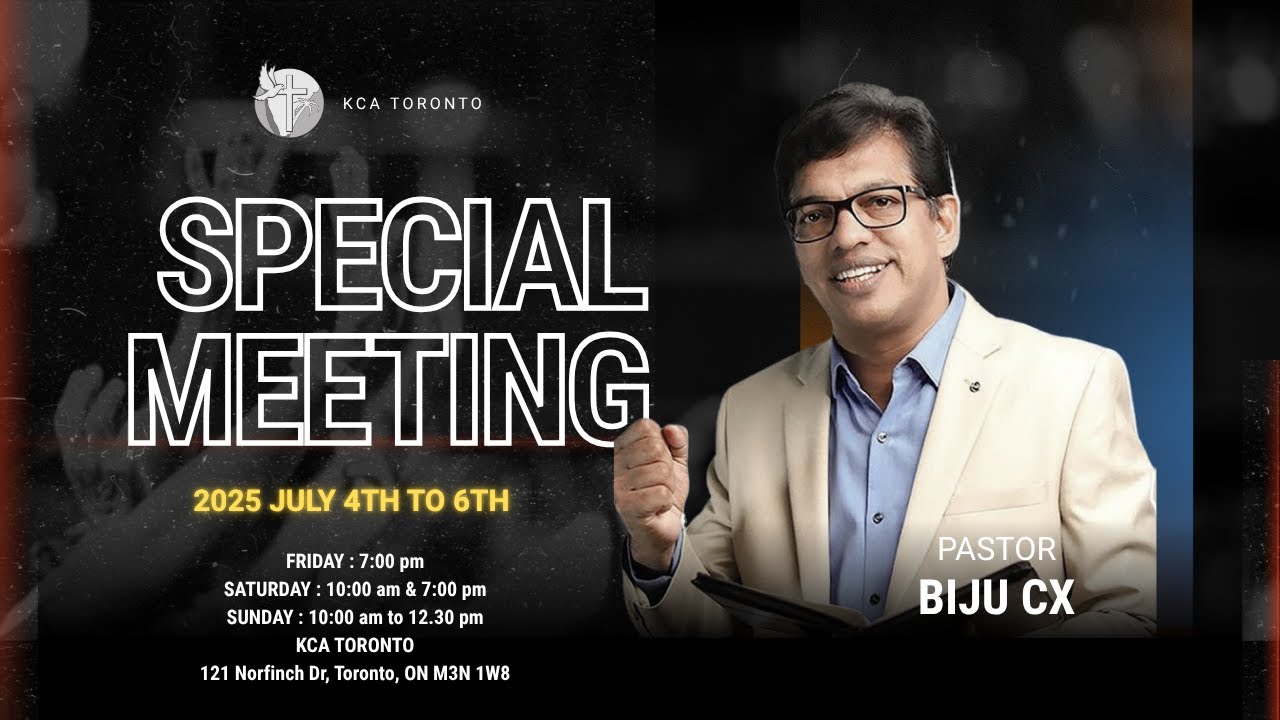 KCA Toronto | Special Meeting | Pr. Biju C X | Jul 5, 2025 | Session 3 | Live