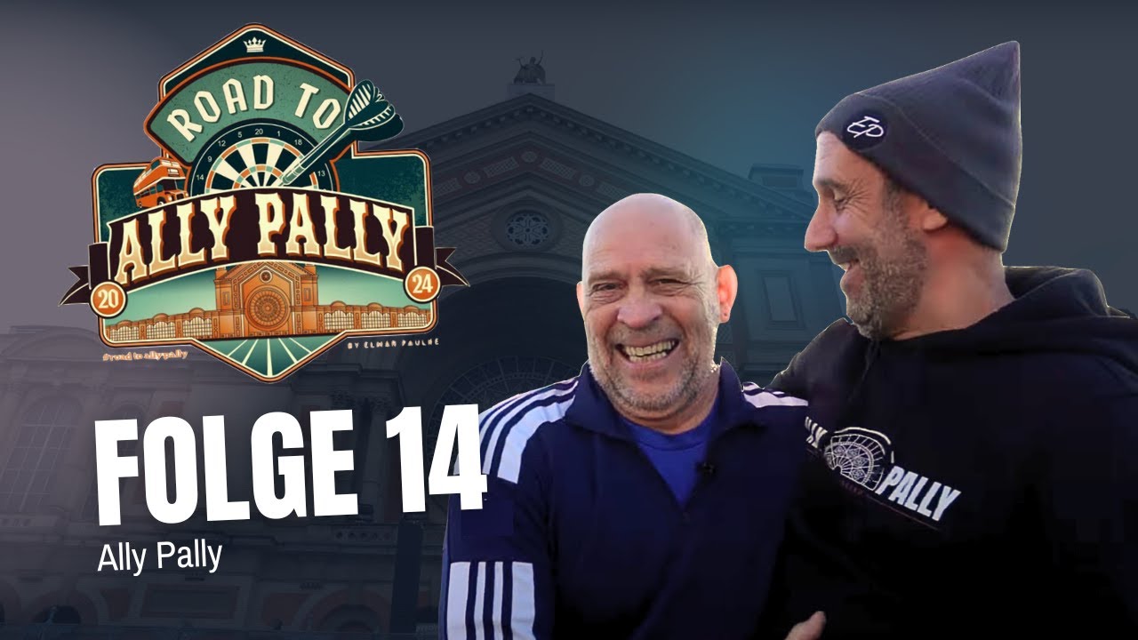 Road to Ally Pally 2024 - Folge 14: Ally Pally