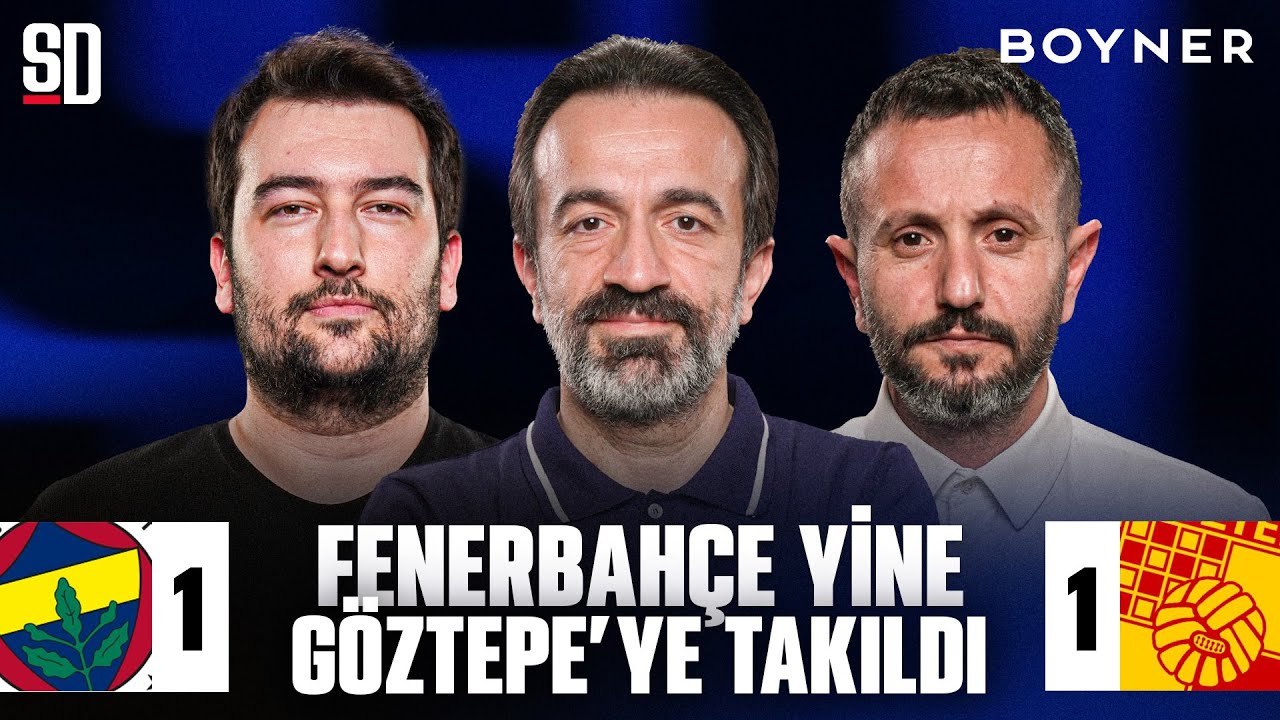 FENERBAHÇE 1-1 GÖZTEPE | MAÇ SONU CANLI | Murat Aşık, Aydın Cingöz, Oğulcan Akçe
