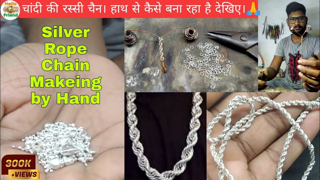 चाँदी की रस्सी चेन। Silver Rope Chain Makeing by Hand. First part