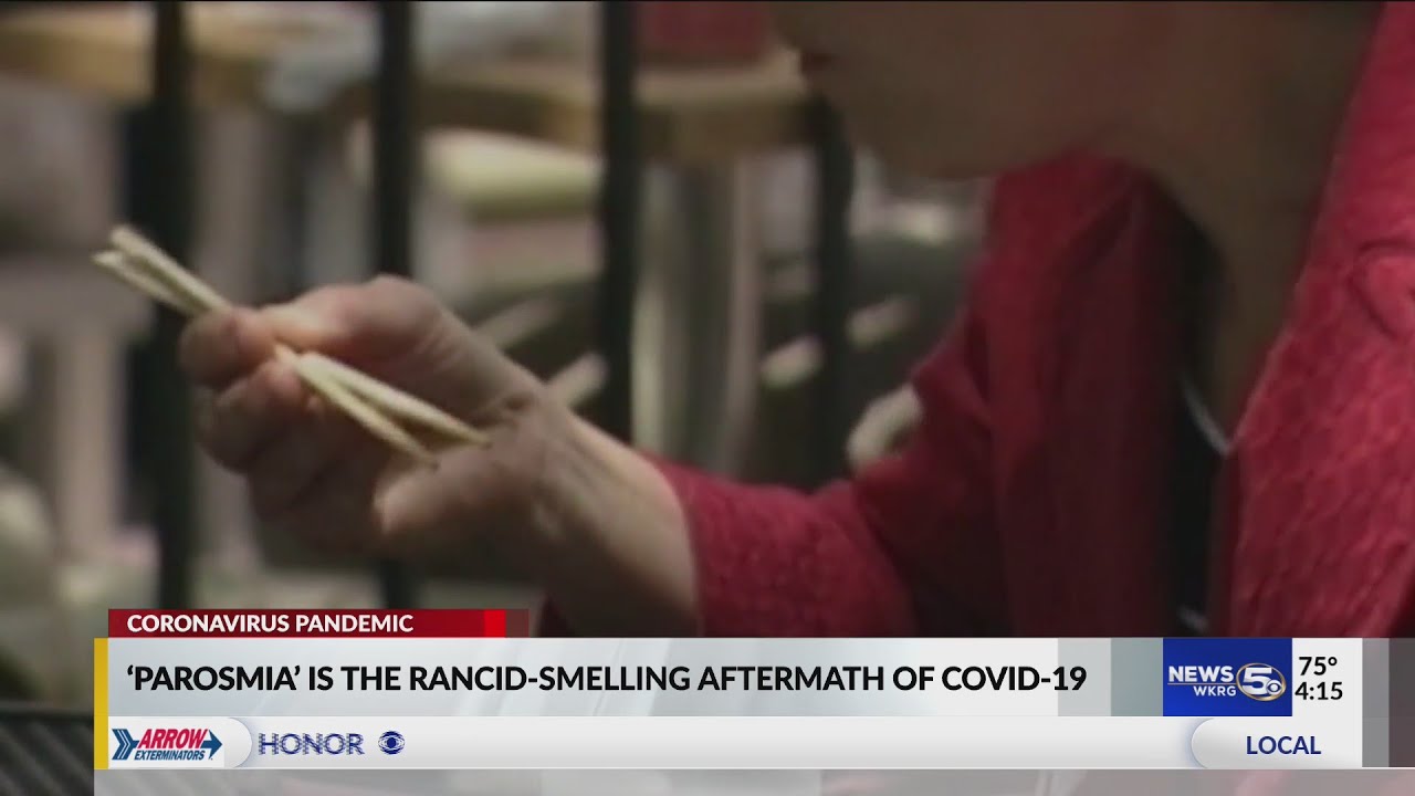 'Parosmia' is the rancid-smelling aftermath of COVID-19 that has many concerned