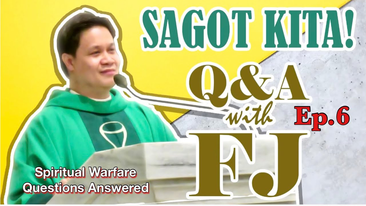 SAGOT KITA: Q&A with FJ, Ep.6 (August 10, 2021)