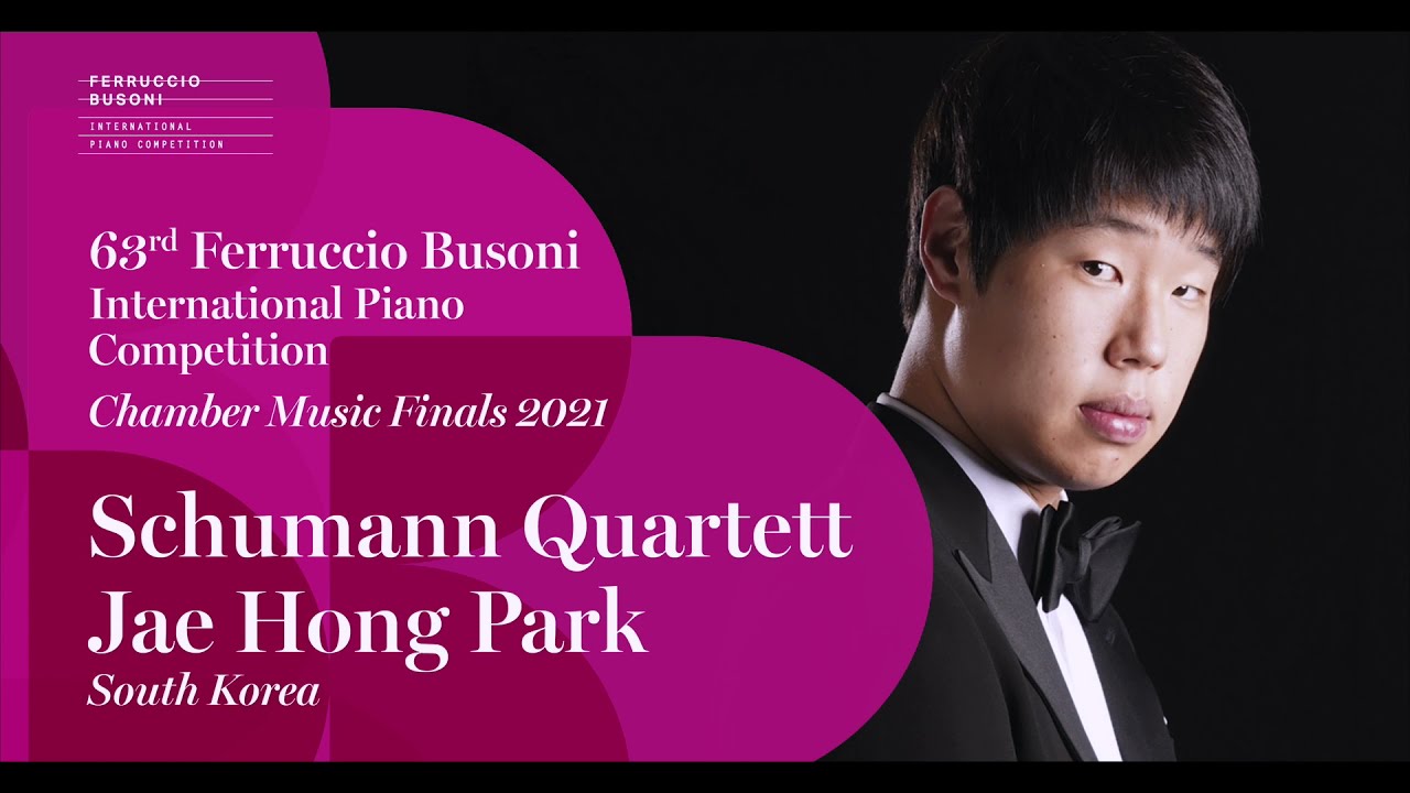Jae Hong Park - Chamber Ensemble Finals - 2021 Ferruccio Busoni International Piano Competition