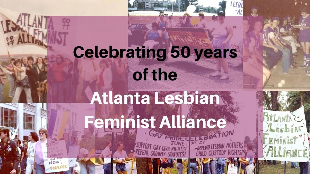 Atlanta Lesbian Feminist Alliance 50 Year Virtual Celebration and Remembrance