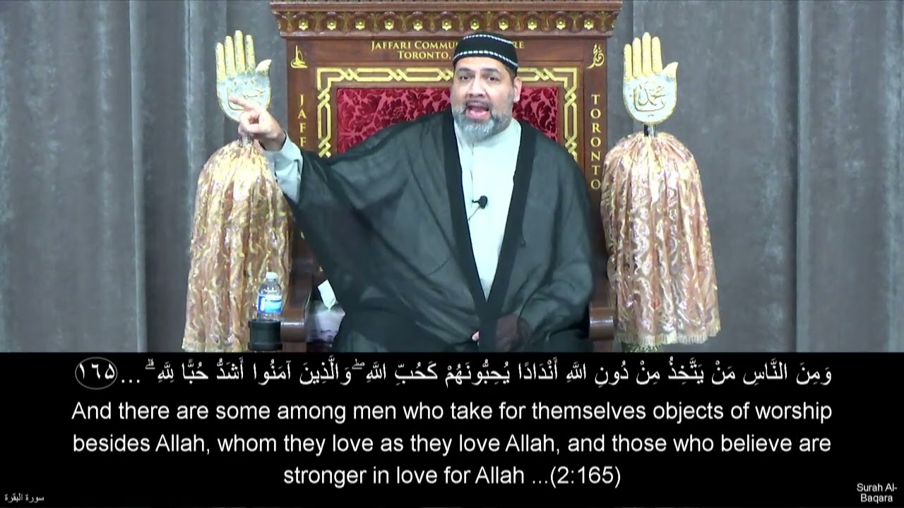 The Love for God - Syed Asad Jafri