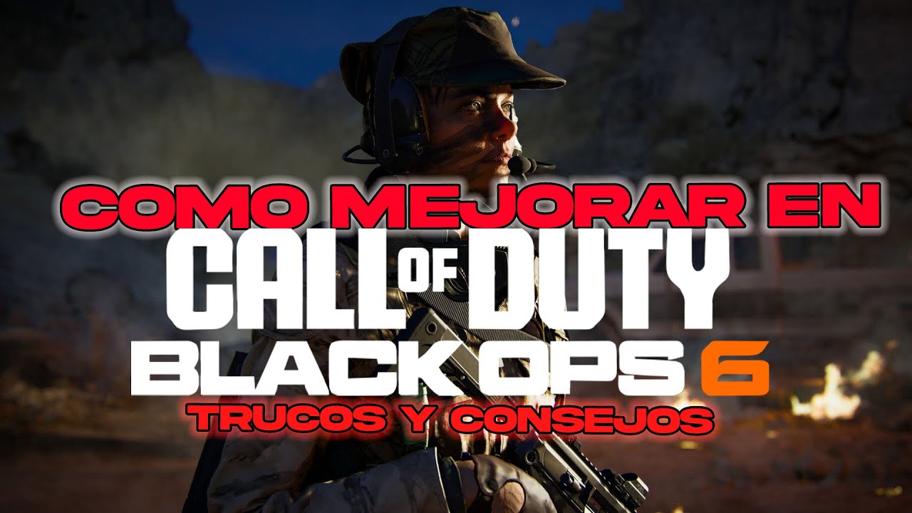 COMO MEJORAR EN CALL OF DUTY BLACK OPS 6 || TRUCOS Y CONSEJOS PARA MEJORAR EN CALL OF DUTY