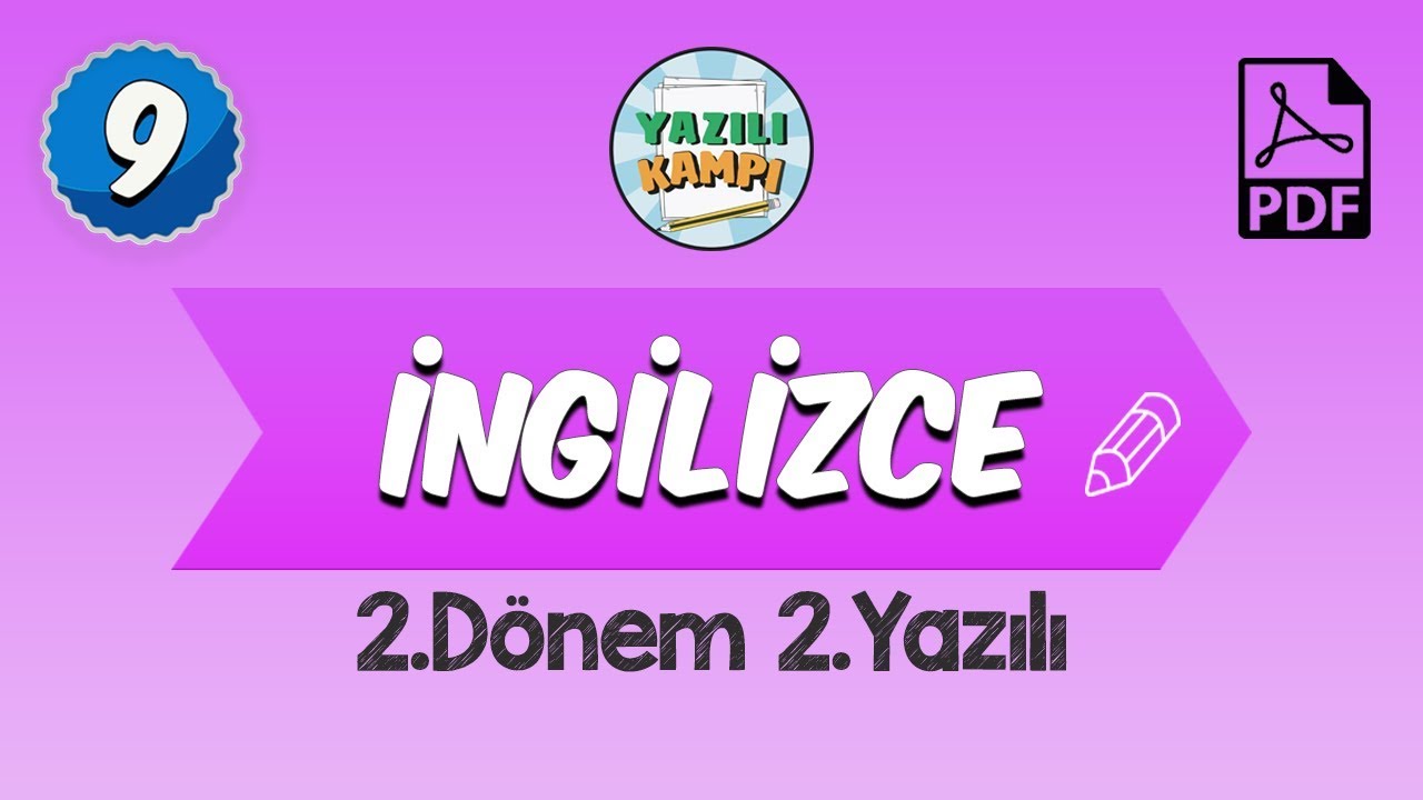9.Sınıf İngilizce | 2.Dönem 2.Yazılı Provası