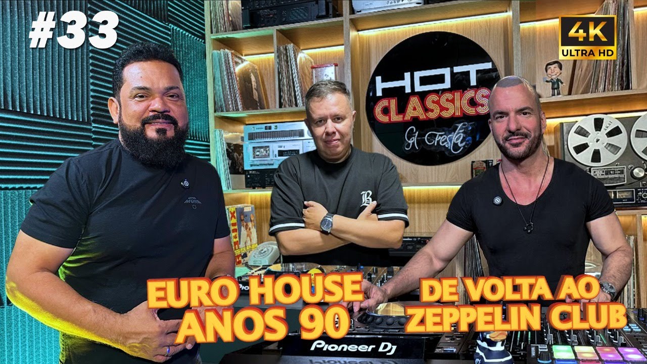HOT CLASSICS - VOL 33 🎧 feat. Rog&eacute;rio Vaz