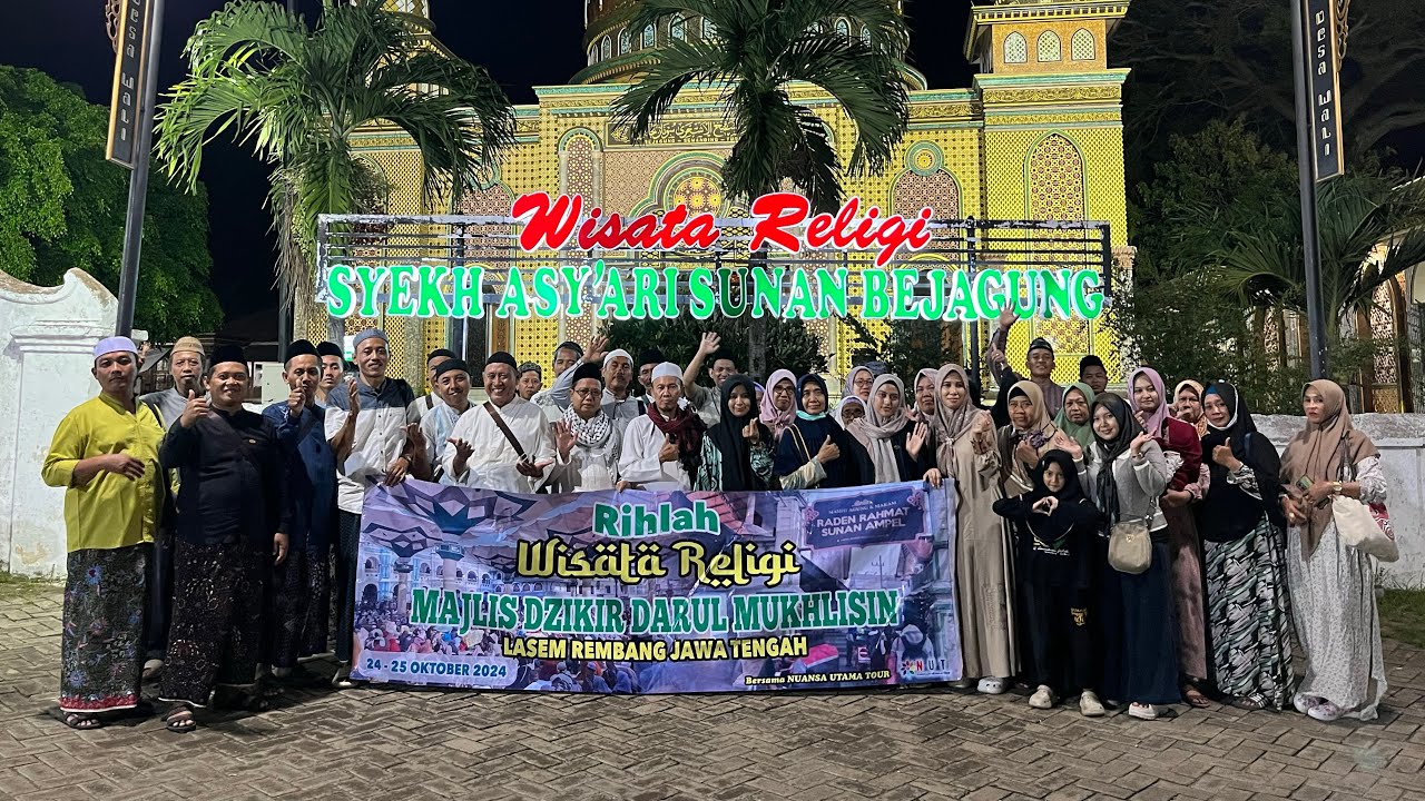 RIHLAH ZIARAH RELIGI MAJELIS DZIKIR DARUL MUHLISIN LASEM JAWA TENGAH