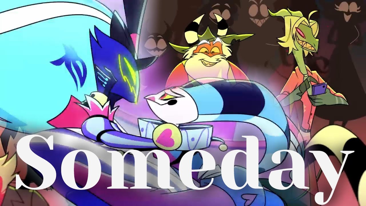 Fizzarolli/Asmodeus - Someday AMV