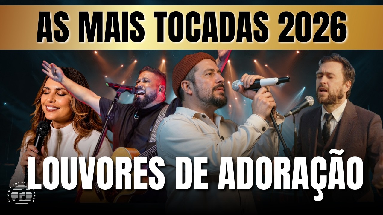 50 Hinos Que Trazem Paz No Lar Em 2026, Nova Músicas Gospel Mais Tocadas, Louvores De Adoração