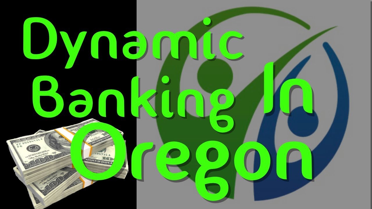 Dynamic Banking in Oregon - a plan to get out of debt fast