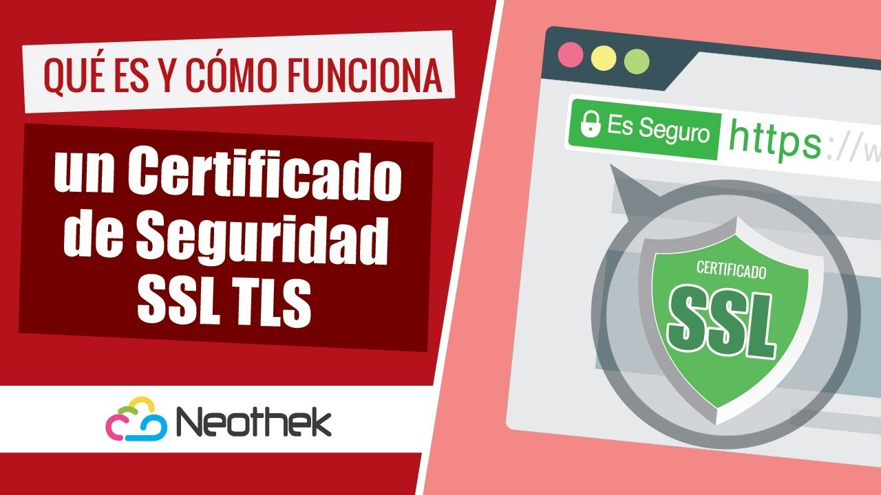 Qu&eacute; y c&oacute;mo funciona un certificado de seguridad SSL TLS