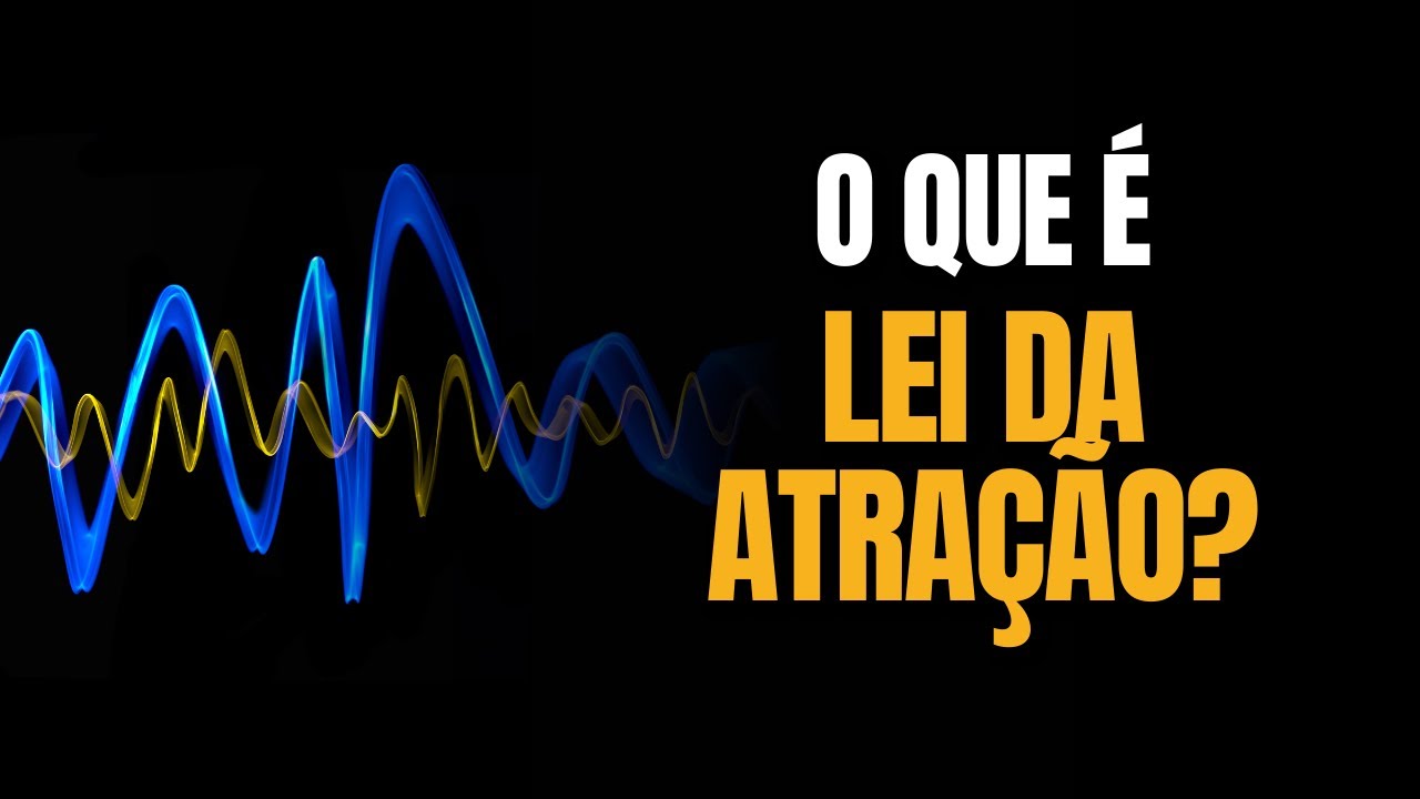 O que é lei da atração? - Luiz Gamonal