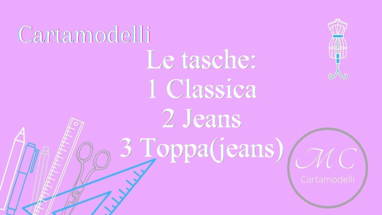 Tutorial cartamodello: Le Tasche 1Classica,2 Jeans,3 Toppa(jeans)