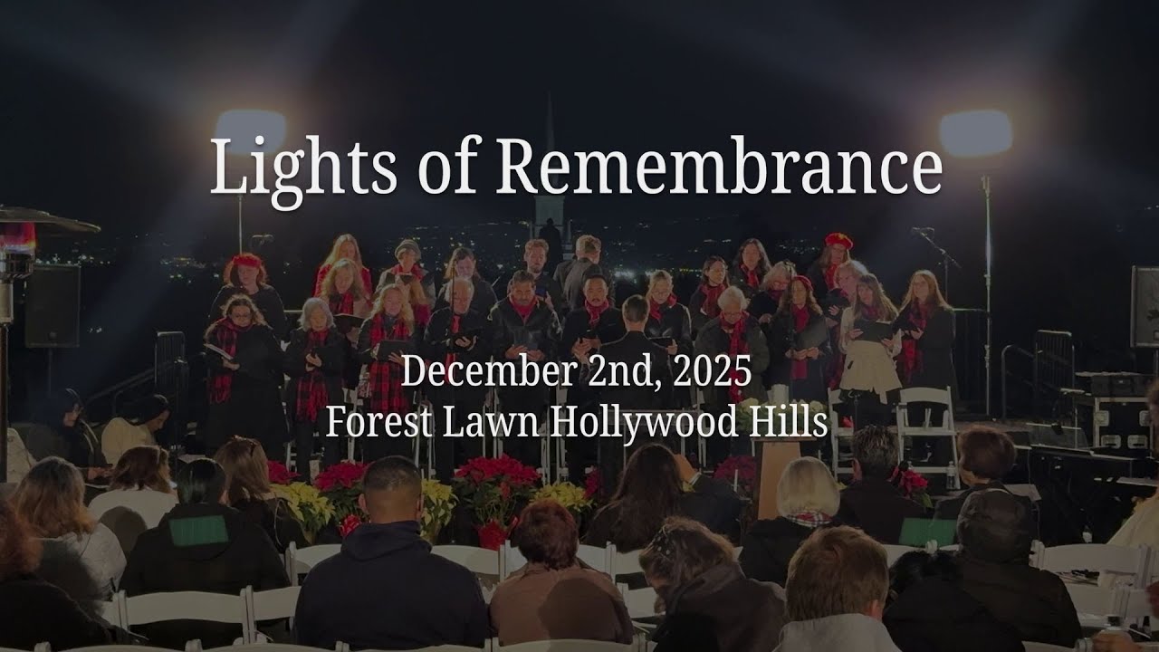 Lights of Remembrance 2025 | San Fernando Valley Master Chorale