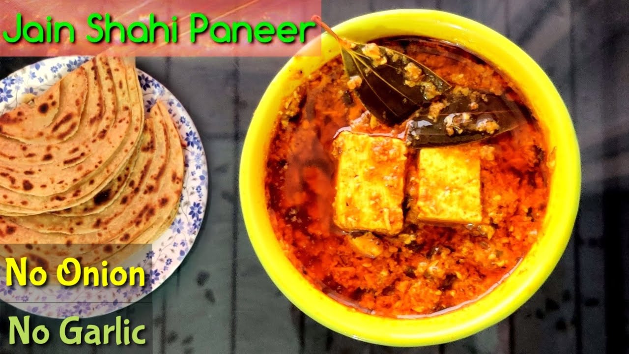 Jain Shahi Paneer Recipe | Shahi Paneer without Onion and Garlic | How to make Jain Shahi Paneer ?